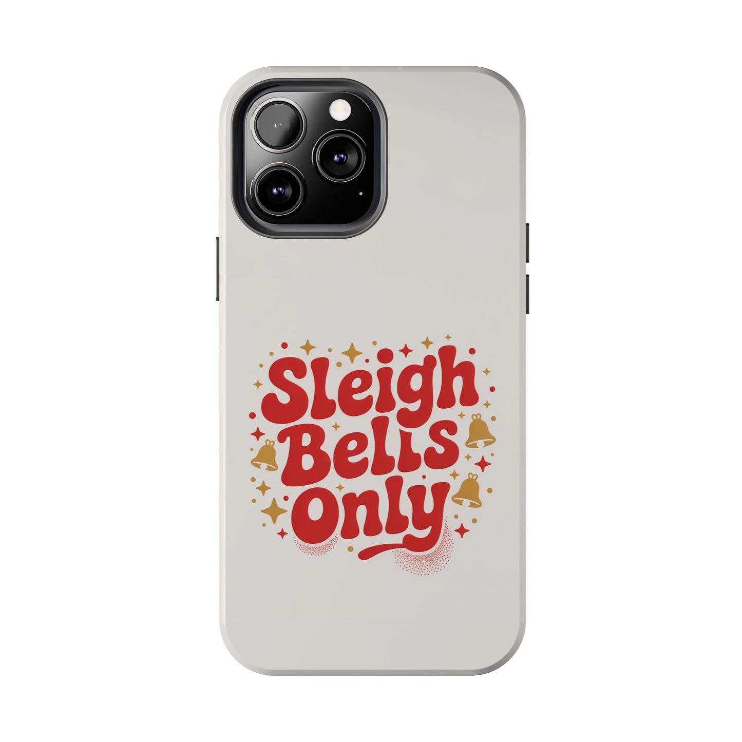 Holiday Tough Phone Case - Sleigh Bells Only Design