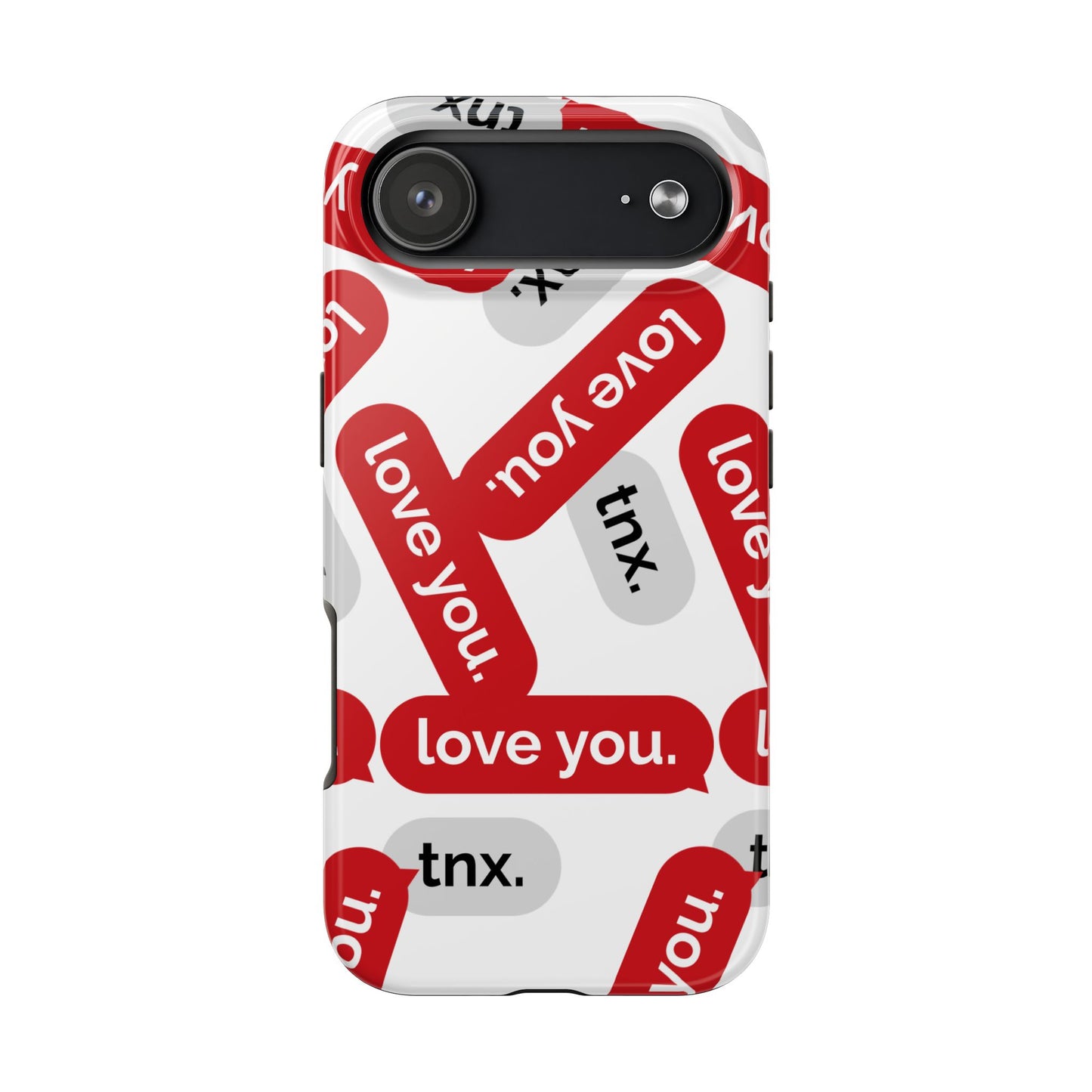 Love You&Tnx Tough Phone Case - Stylish and Protective for iPhone
