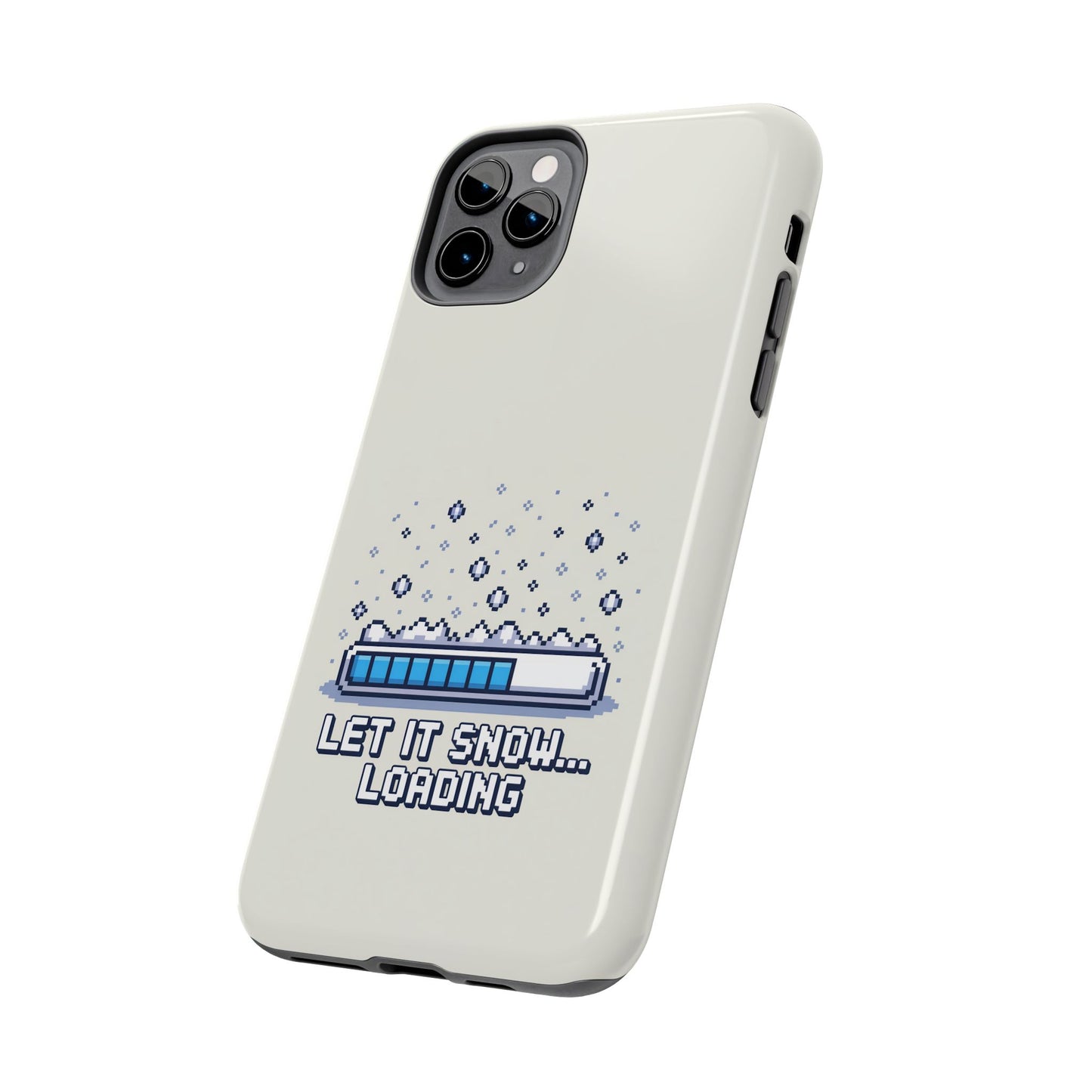 Snowy Vibe Tough Phone Case - Let It Snow Loading Design Pixel Art