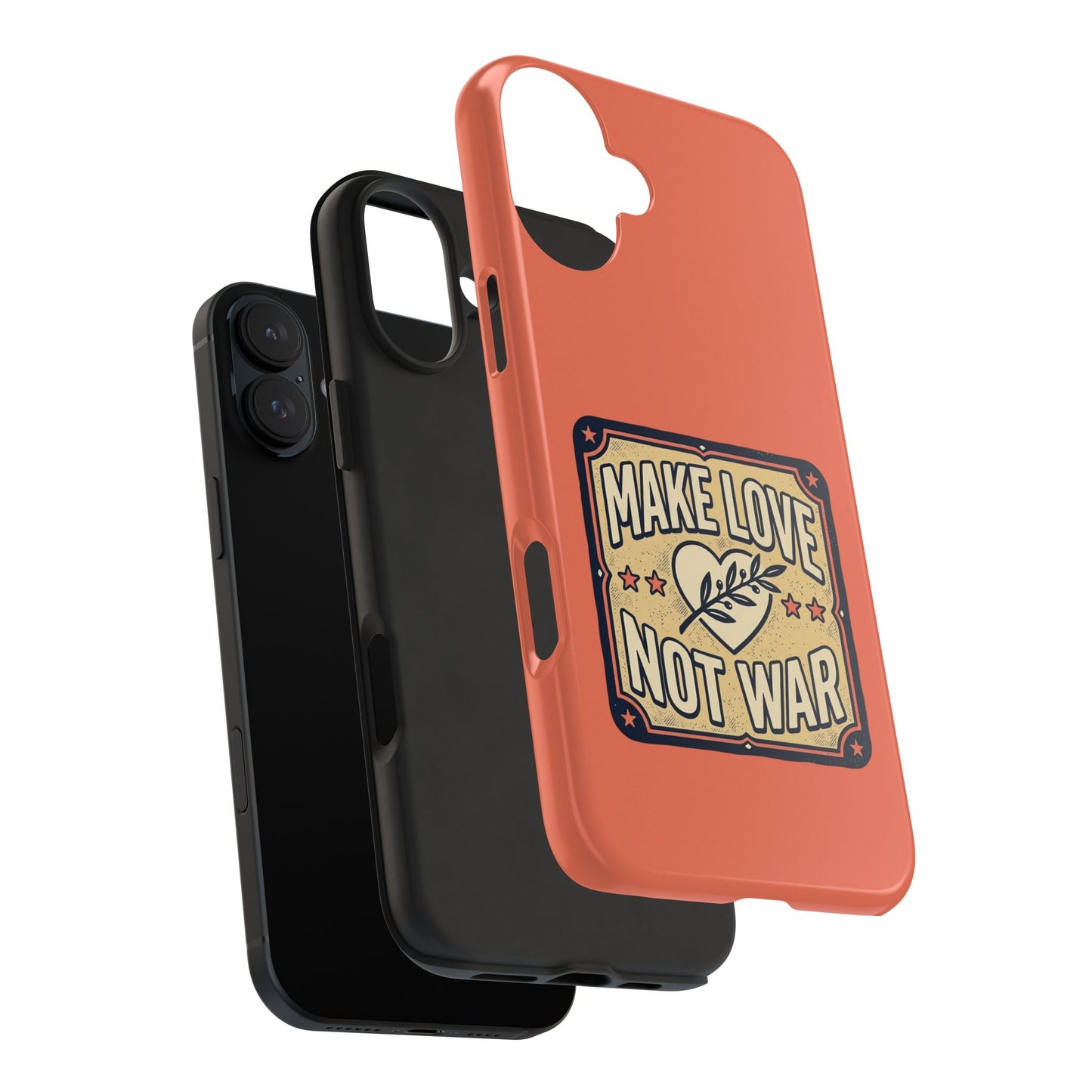 Make Love Not War Tough Phone Case for iPhone