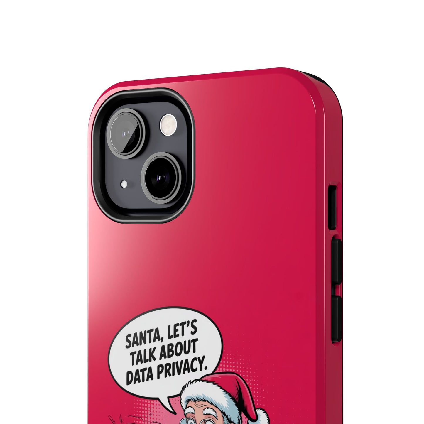 Santa Data Privacy Design Tough iPhone Case for Christmas