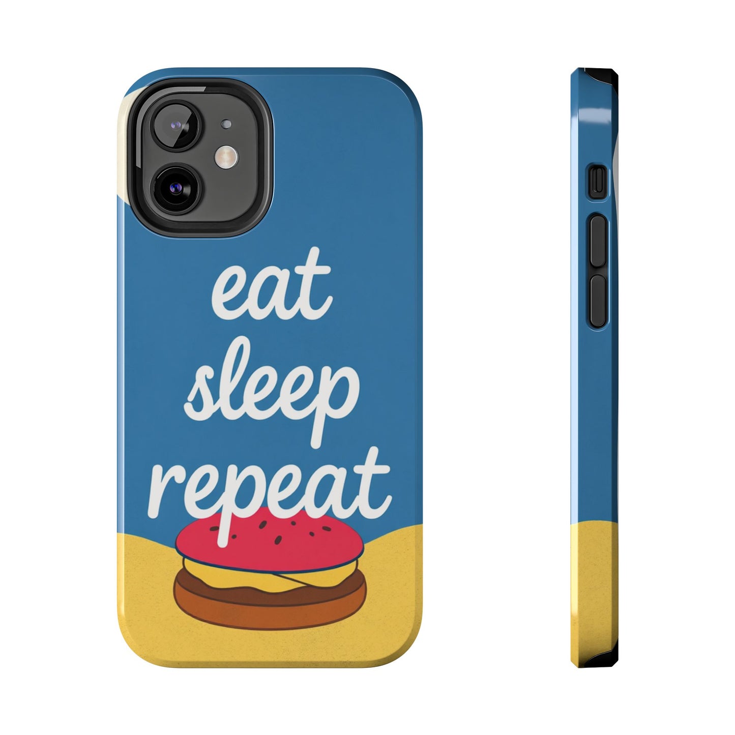 Eat, Sleep, Repeat Phone Case – Fun & Durable Tough Phone Cases for Food Lovers