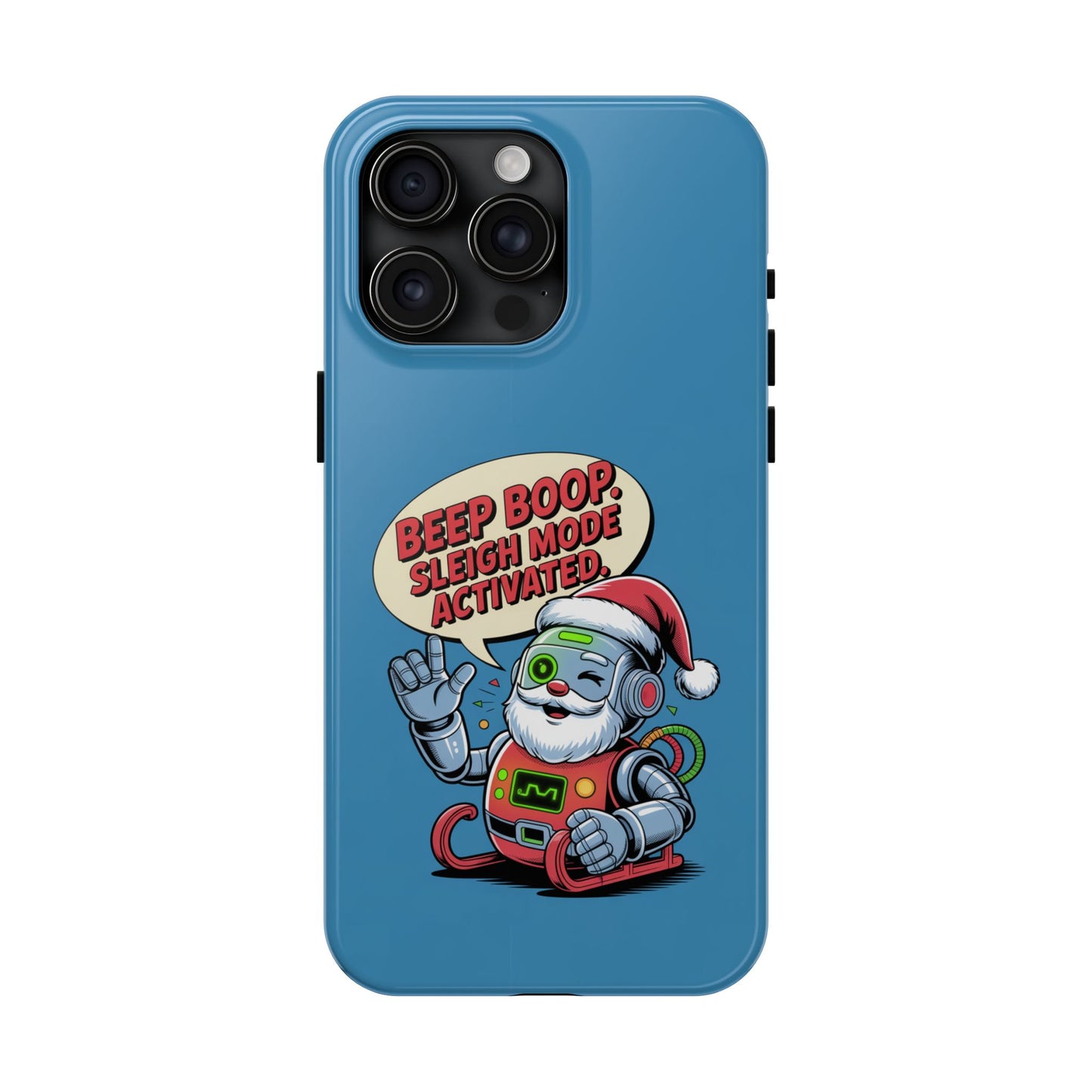Funny Robot Holiday Phone Case - Beep Boop Sleigh Mode Activated