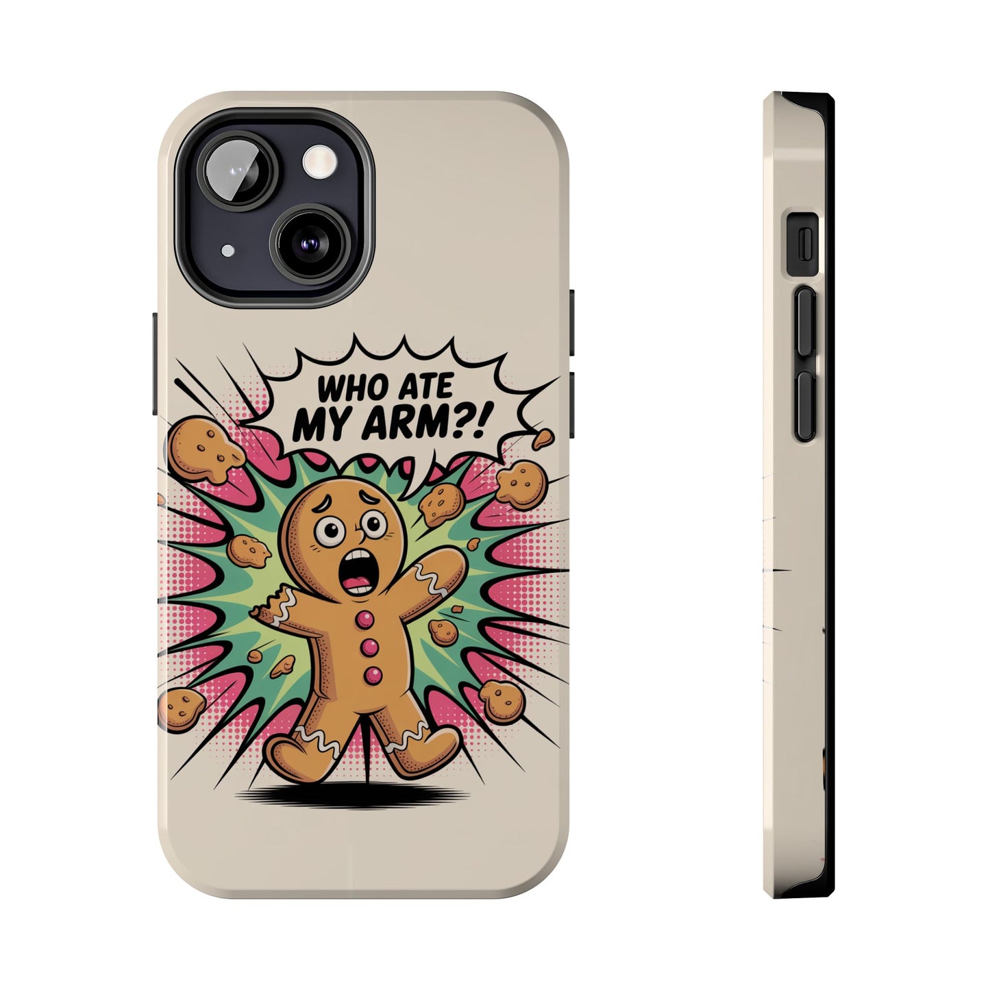 Funny Gingerbread Man Phone Case - Who Ate My Arm? Tough Protection