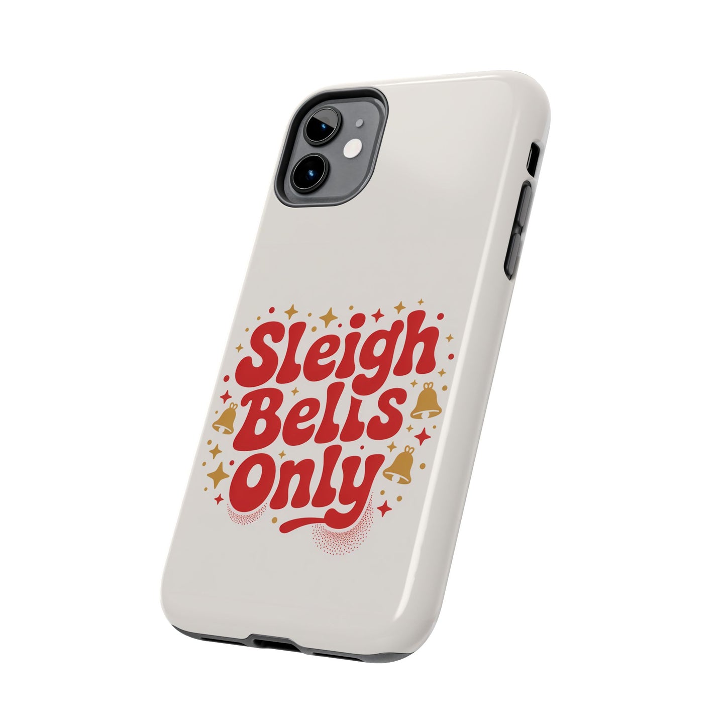 Holiday Tough Phone Case - Sleigh Bells Only Design